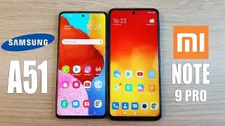 SAMSUNG GALAXY A51 VS XIAOMI REDMI NOTE 9 PRO - КАКОЙ ИЗ НИХ КРУЧЕ? ПОЛНОЕ СРАВНЕНИЕ!