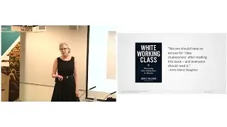 LSE III | Professor Joan C. Williams | Why Did Trump Win? Overcoming Class Cluelessness in America