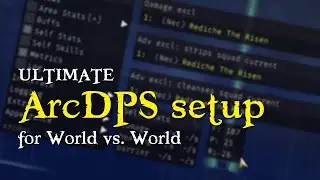 How to install ArcDPS and set it up for WvW in GW2 - WvW Basics - Guild Wars 2 Guide