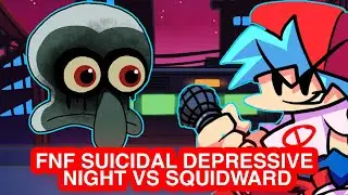 Friday Night Funkin FNF Suicidal Depressive Night vs Squidward 