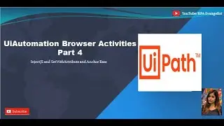 UiPath | All you need to learn about Browser Automation | Part 4 | Inject JS