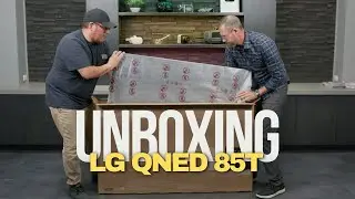 LG QNED85T Series TV Unboxing And Pedestal Installation