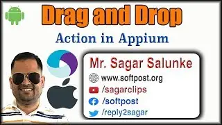 Lecture 18 -  Drag and drop action in Appium