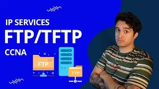 Free CCNA | Section 6.008 FTP/TFTP Overview/Lesson | Full CCNA 200-301 Course