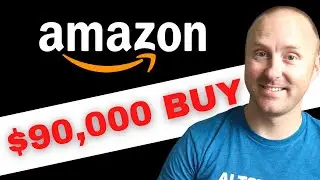 Why I Just bought $90,000 of Amazon Stock