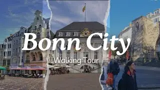 Bonn City Walking Tour | Germany Tour | Bonn Nordrhein-Westfalen
