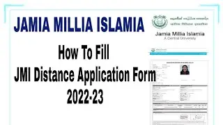 how to fill jamia distance application form 2022 | Jamia admission form 2022-23 Distance Mode