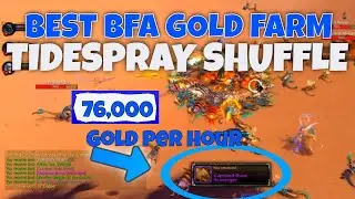 BEST GOLD FARMINTIDESPRAY LINEN shuffle World of Warcraft patch 8.3 76k Gold per HOUR!