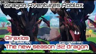 Diraxios - The NEW Season 32 Dragon and Random Undercity auctions | Dragon Adventures Roblox