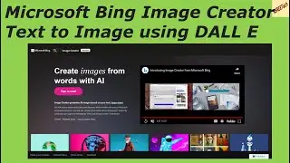 Microsoft Bing Image Creator  Text to Image using OpenAI   DALL E