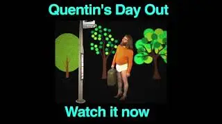 Quentin's Day Out (link to film)