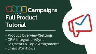 Zoho Campaigns Full Product Tutorial