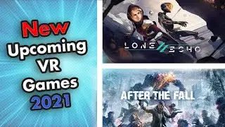 New VR Games in August 2021