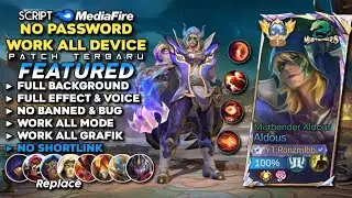 NEW Script Skin Aldous Mistbender Aldous No Password Mediafire | Full Effect & Sound - Latest Patch