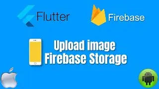 How to upload files to Firebase Storage using(Dart & Flutter) | Store App