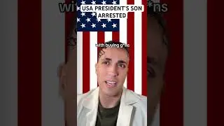 USA President’s Son Arrested