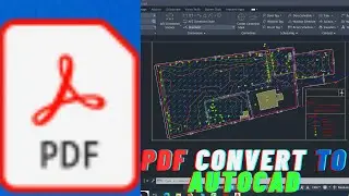 HOW TO CONVERT PDF TO AUTOCAD // BASIC AUTOCAD TRAINING