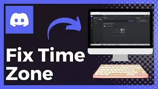 How To Fix Discord Time Zone (Easy Fix)