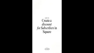 How to Create a Discount for Subscribers in Square