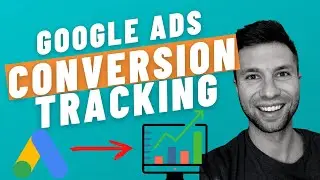 How To Set Up Google Ads Conversion Tracking [For Beginners]