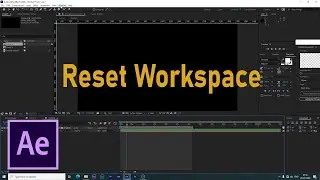 🆕how To Reset Workspace In After Effects 🏽👉🏾 Reset After Effects Default Settings Top Video