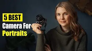 Best Camera For Portraits - Top 5 Reviews In 2023