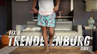 How to Fix a Trendelenburg Gait By Going After it's Cause