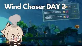 EVENT GUIDE: Wind Chaser DAY 3 Realm of the Southeasterly Winds