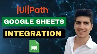 Write  GOOGLE SHEETS spreadsheet on UiPath RPA automation - Full Tutorial