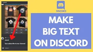 How To Make BIG TEXT In Discord (Big & Bold Text On Discord)