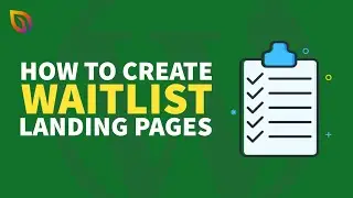 How to Create a Successful Waitlist Landing Page