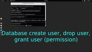 Database create user, drop user, grant user (permission) in terminal