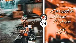 Smooth slowMotion pubg For IOS | TUTORIAL