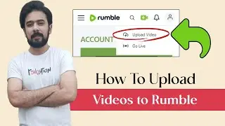 How to Upload Videos to Rumble | Rumble Tutorial For Beginners 2023