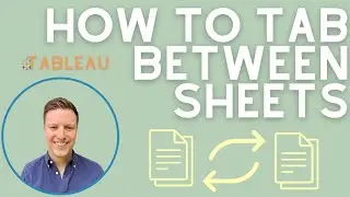 How to Quickly Tab Between Sheets in Tableau (Quick Tip)