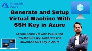 How to setup SSH in Linux? | How do you add a SSH key to your machine? | Azure Tutorial for Beginner