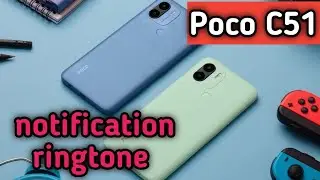 Notification Change In Poco C51, Ringtone Notification Change In Poco C51, Ringtone Notification