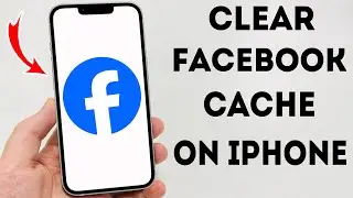 How To Clear Facebook Cache on iPhone - Full Guide