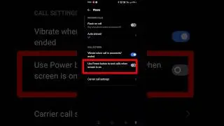Power button end call in redmi 6a  realme c11 c55 c17 // Power button end call setting 