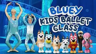 BLUEY Ballet Class 🩰 With Elsa (KIDS BALLET CLASS)