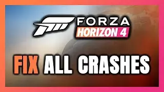 FIX Forza Horizon 4 Crashing, Freezing, Not Launching, Stuck & Black Screen