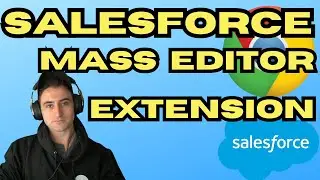 Salesforce Mass Editor Extension
