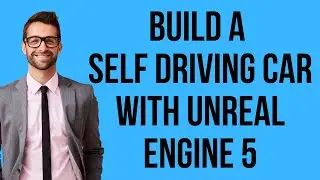 Build A Self Driving Car With Unreal Engine 5, Blueprints And C++ 1
