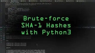 Use Beginner Python to Build an SHA1 Hash Brute-Forcer [Tutorial]