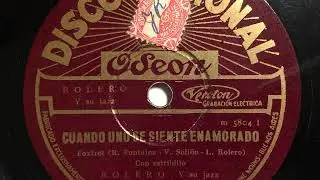 Rolero y su Jazz, Refrain, Cuando uno se siente enamorado, Foxtrot, Buenos Aires, 1929