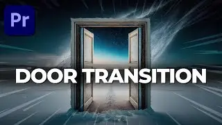 DOOR OPEN TRANSITION (the secret to masking transitions)