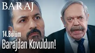 Barajdan kovuldun! - Baraj 14. Bölüm