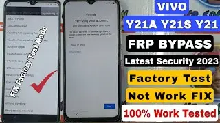 VIVO Y21A Y21S Y21 FRP BYPASS Without PC FIX Factory Test Mode Not Working 100% Work Tested Method