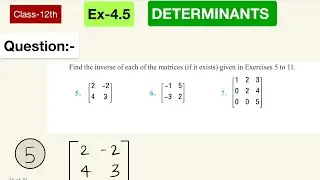 CLASS 12th NCERT MATH//DETERMINANTS// Ex-4.5 Quest No.(5),(6)For CBSE&  BIHAR BOARD