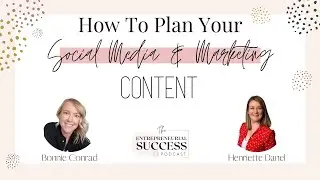 How To Plan Your Social Media & Marketing Content